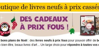 Bons plans de Noël : livres neufs jusqu’à moins 80% / Decitre