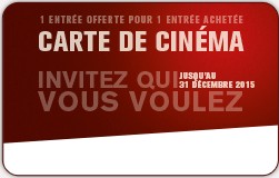 Carte Ciné2015 1 place achetée 1 place offerte