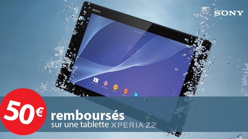 50 euros remboursés sur l’achat d’une Tablette Sony Xperia Z2 16 GO (étanche / 10,1 pouces / quatre cœurs/ HD)