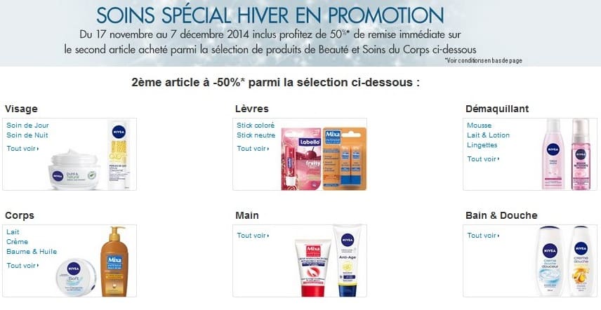 1 acheté = le second moitié prix sur produits de soins spécial hiver (Labello, Nivea, L’Oreal, Mixa)