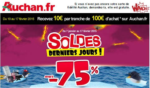 10 euros par tranche de 100 euros Auchan Soldes