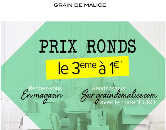 Soldes Grain de Malice le troisième à 1 euro