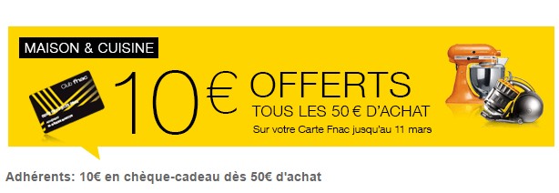 10 euros tous les 50 euros FNAC cuisine - Maison