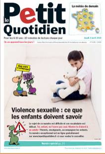 Gratuit : hors-série «la violence sexuelle expliquée aux enfants » Le Petit Quotidien / Mon Quotidien / L’Actu (format PDF)