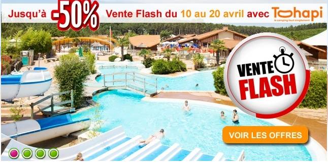 Vente flash Camping ! Jusqu’à 50% de remise sur 20 destinations !