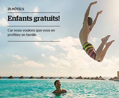 IBEROSTAR Hotels & Resorts : 1er enfant gratuit (même le 2éme sur certaines destinations) Canaries, Baléares, Espagne, Grèce, Maroc…