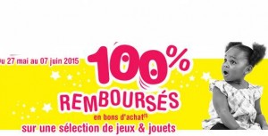 100% remboursé Toys’R US