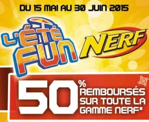 Tous les Nerf et Nerf Rebelle 50% remboursés 