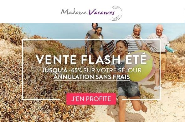 Vente flash vacances d’été ! jusqu’à -65% sur Madame Vacances (dès 131€ les 7 nuits)