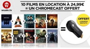 Chromecast Google + 10 films en VOD Wuaki 