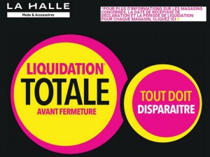 Liquidation magasins LA HALLE