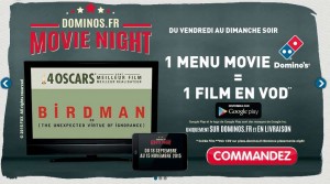 1 film gratuit Google Play pour 1 menu Movie Domino’s Pizza achete