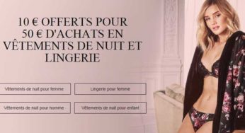 Marks & Spencer : 10€ offerts sur la lingerie et les vêtements de nuit dès 50 euros