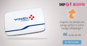 Télépéage badge Vinci Temps Libre 8€ au lieu de 24€ 