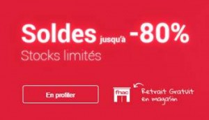 Soldes FNAC 2017 