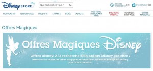 Offres magiques Disney Store