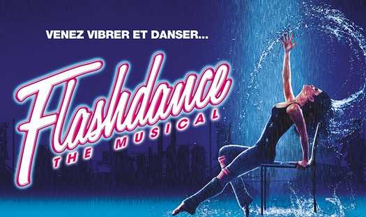 Place Flashdance la tournée pas chère : dès 24€ au lieu de 49€ (différentes villes et Paris)
