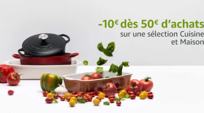 10€ offerts pour 50€ sur la Cuisine et Maison