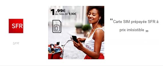 CARTE SIM SFR prépayée à 1,99€ au lieu de 9,99€ (sans engagement, sans abonnement) 10€ de crédit de communication