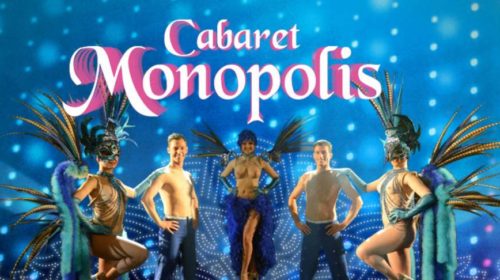 Cabaret Monopolis pas cher