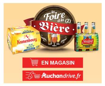 Foire à la Bière Auchan / Auchan Drive : -50% sur le deuxième Fut / pack, 2 achetés = 1 gratuit…
