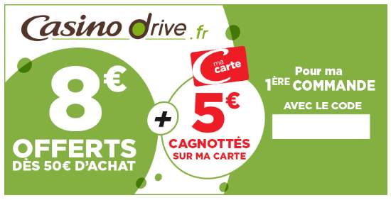 Casino Drive : 8€ de remise dès 50€ d’achat + 5€ offert sur la carte (nouveau client)