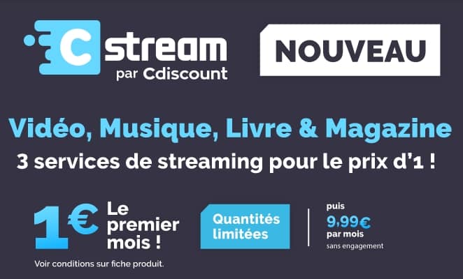 Nouveau Cstream de Cdisount ! 1€ le 1er mois films, musique, livres et magazines illimités sans engagement !