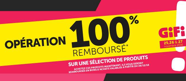 Opération 100% remboursé du Black Friday Gifi 2016