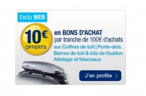 10€ tous les 100€ par Norauto sur les coffres de toit