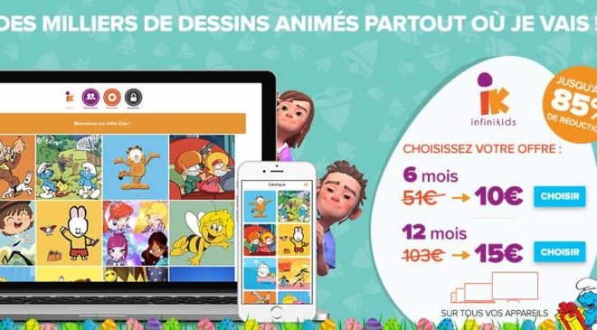 Abonnement Infinikids de 6 mois ou 12 mois à mini prix 