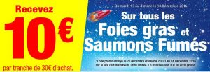 Carrefour Drive 10€ offerts rayon foies gras et saumon fumés