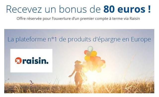 Compte épargne Raisin : 80€ offert pour l’ouverture d’un compte !