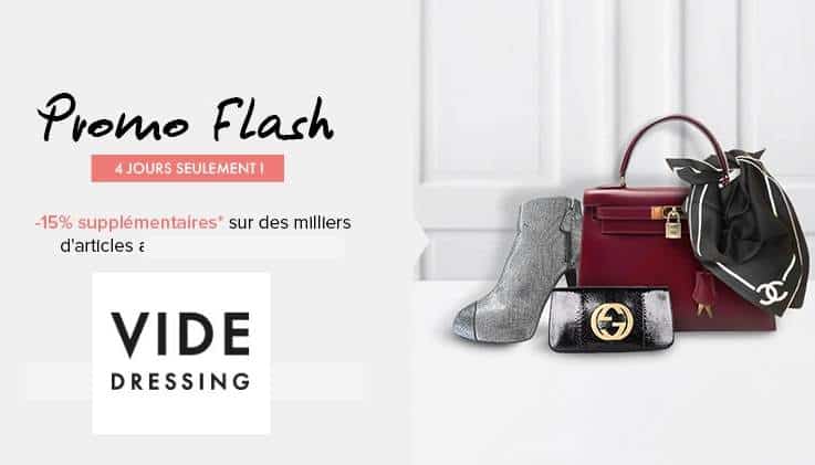 Vide Dressing : 15% supplémentaire sur les Promo Flash (jusqu’a -85%)