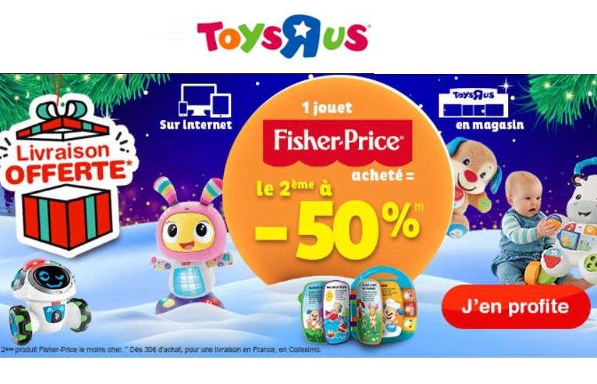 second jouet Fisher Price à moitié prix sur Toys’R US