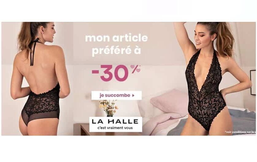 Lingerie Saint Valentin La Halle 30% de remise sur l’article de votre choix