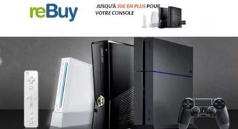 Jusqu’à dimanche revendez votre console sur reBuy plus chère 🎮 (envoi gratuit) !