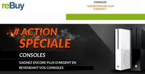 revendez votre console sur reBuy plus chère 