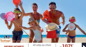 La semaine en Mobilhomes dès 107€ en France, Espagne, Italie cet été