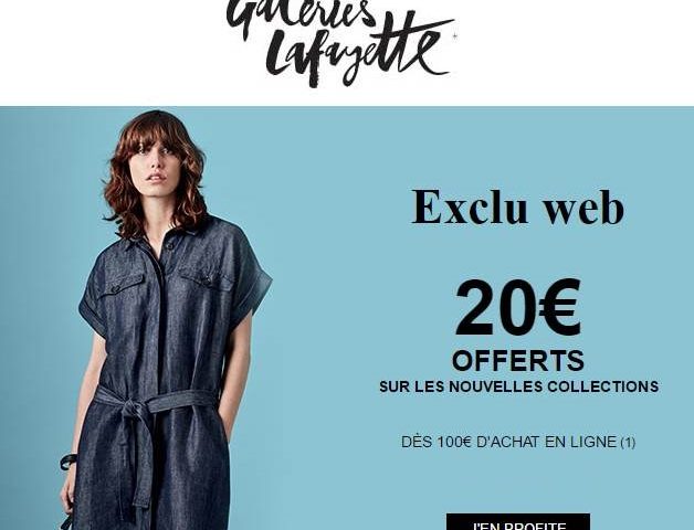 20€ remises sur les nouvelles collections sur Galeries Lafayette