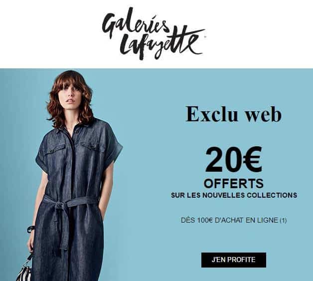 Nouvelles collections sur Galeries Lafayette = 20€ remises des 100€ d’achat !