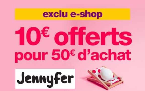 Jennyfer qui offre 10€ de remises dès 50€ d’achats