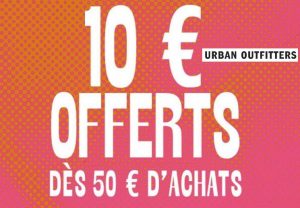 Urban Outfitters : remise de 10€ dès 50€ 