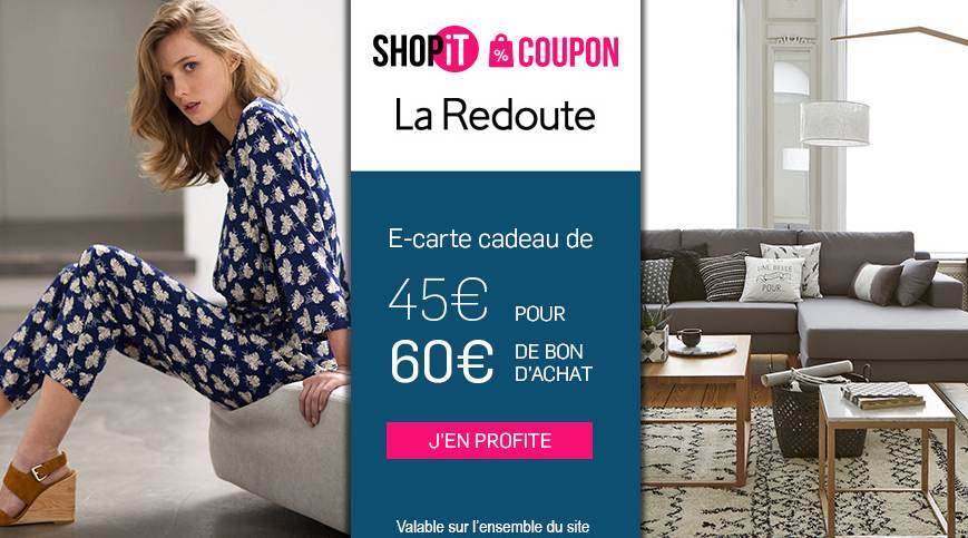 45€ la carte cadeau La Redoute d’une valeur de 60€ d’achats (valable sur tout et cumulable promo)