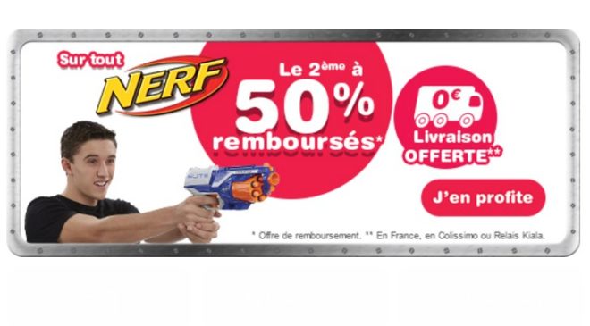 le deuxième Nerf 50% remboursé 