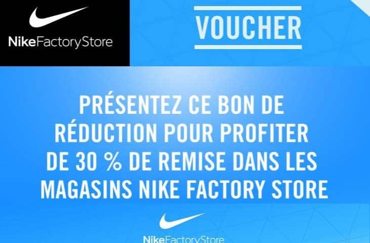 Nike Factory Store 30% en téléchargeant bon