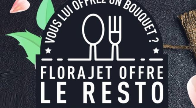 1 bouquet offert 🌹 = 1 restaurant offert 🍴 avec Florajet