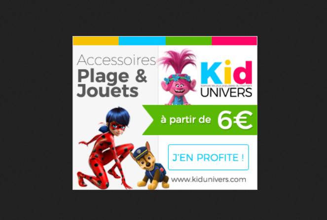 Kid Univers : tous les articles des héros pour enfants (vêtements, jouets, accessoires…) + -10% supplémentaire