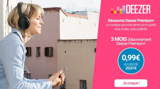 Moins de 1€ les 3 mois d’abonnement Deezer Premium+