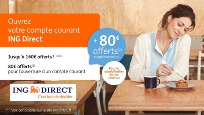 Jusqu’à 160€ offert pour l’ ouverture compte ING Direct (0€ frais / CB gratuite) 80€ + 80€
