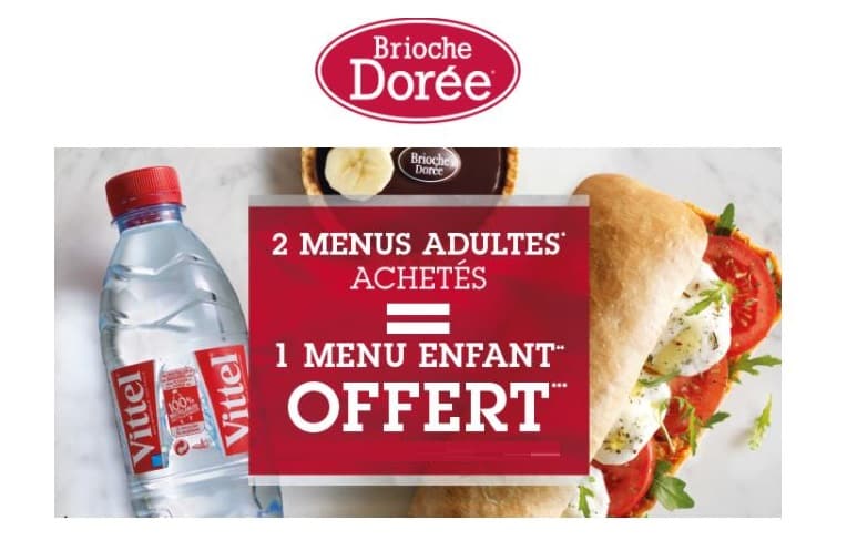 menu enfant Brioche Dorée gratuit pour 2 menus adultes achetés